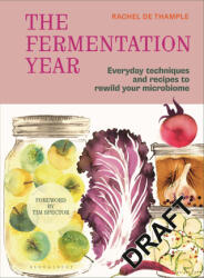 The Fermentation Year - THAMPLE RACHEL DE (ISBN: 9781526697554)