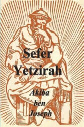 Sefer Yetzirah: The Book of Formation - Arthur Edward Waite (ISBN: 9781773239156)