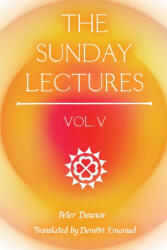 The Sunday Lectures, Vol. V - Peter Deunov, Demitri Emanuel (ISBN: 9781952996122)