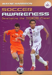 Soccer Awareness - Wayne Harrison (ISBN: 9781591641094)