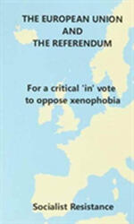 The European Union and the Referendum (ISBN: 9780902869363)