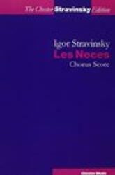 Igor Stravinsky: Les Noces - Igor Stravinsky (ISBN: 9781847720771)
