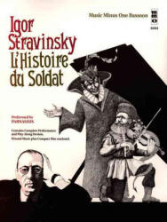 Stravinsky L'Histoire Du Soldat (ISBN: 9781596156494)