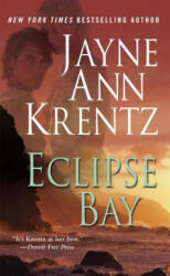 Eclipse Bay - Jayne Ann Krentz (ISBN: 9780515128017)