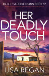 Her Deadly Touch - Lisa Regan (ISBN: 9781800196339)