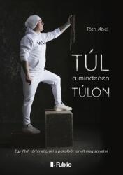 Túl a mindenen túlon (ISBN: 9786151034439)