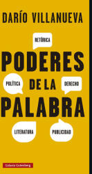 PODERES DE LA PALABRA | VILLANUEVA, DARIO (2023)