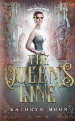 The Queen's Line - Kathryn Moon (ISBN: 9781959571124)