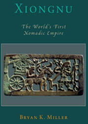 Xiongnu - Miller, Bryan K. (ISBN: 9780190083694)