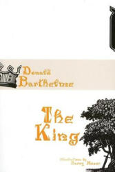 Donald Barthelme - King - Donald Barthelme (ISBN: 9781564784131)