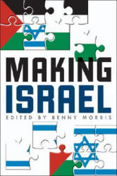 Making Israel - Benny Morris (ISBN: 9780472032167)