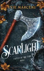 Scarlight - Evie Marceau (2022)