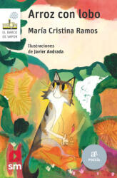 Arroz con lobo - RAMOS, MARIA CRISTINA (2023)