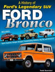 Ford Bronco - Todd Zuercher (ISBN: 9781613254141)