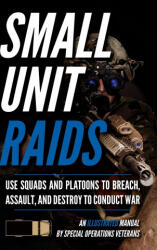 Small Unit Raids - Matthew Luke (ISBN: 9781734888058)