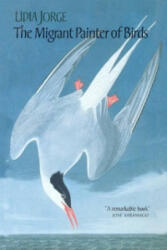 Migrant Painter of Birds - Lida Jorge (ISBN: 9781846558313)
