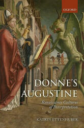 Donne's Augustine - Katrin Ettenhuber (ISBN: 9780199609109)