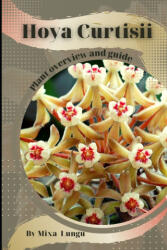 Hoya Curtisii - Mixa Lungu (2023)