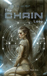 The Chain Loop - N. von Wolf (2025)