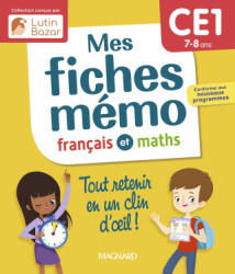 Mes fiches mémo Français et Maths CE1 - Céard (2025)