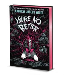 You're No Better (ISBN: 9781682638224)