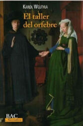 EL TALLER DEL ORFEBRE - KAROL WOJTYLA (2021)
