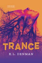 Trance (ISBN: 9781459841321)