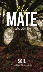 My Mate - Book 1 (ISBN: 9781035899937)
