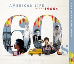 American Life in the 1960s (ISBN: 9781532198052)