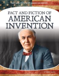 Fact and Fiction of American Invention (ISBN: 9781532195099)