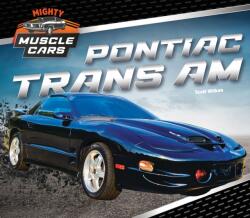 Pontiac Trans Am (ISBN: 9781532193286)