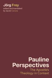 Pauline Perspectives (ISBN: 9781481322669)