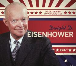 Dwight D. Eisenhower (ISBN: 9781098294571)