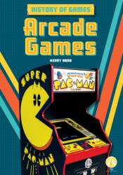 Arcade Games (ISBN: 9781098287368)