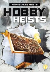 Hobby Heists (ISBN: 9781098285722)