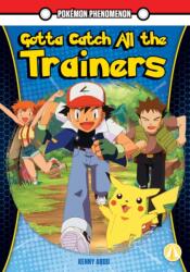 Gotta Catch All the Trainers (ISBN: 9781098284275)