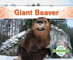 Giant Beaver (ISBN: 9781098266349)