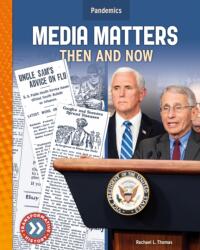 Media Matters: Then and Now (ISBN: 9781532195594)