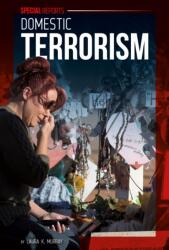 Domestic Terrorism (ISBN: 9781532194146)