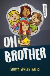 Oh Brother (ISBN: 9781459837058)