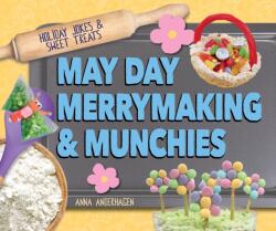 May Day Merrymaking & Munchies (ISBN: 9781098295202)