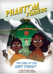 Case of the Lost Ticket (ISBN: 9781098233235)