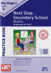 KS2 Next Stop: Secondary School - Maths Practice Book (ISBN: 9781910106020)