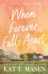 When Forever Falls Apart (ISBN: 9781668201978)