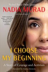 I Choose My Beginning (ISBN: 9781668097052)