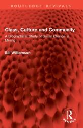 Class, Culture and Community (ISBN: 9781041004394)