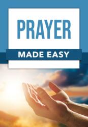 Prayer Made Easy (ISBN: 9798400508578)