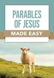 Parables of Jesus Made Easy (ISBN: 9798400508561)