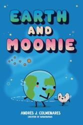 Earth and Moonie (ISBN: 9781665981507)
