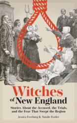 Witches of New England (ISBN: 9781647556518)